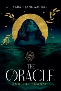 The Oracle & The Remnant