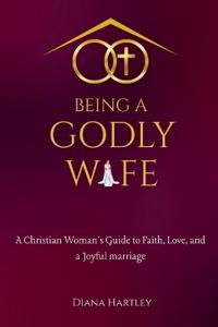 Being A Godly Wife