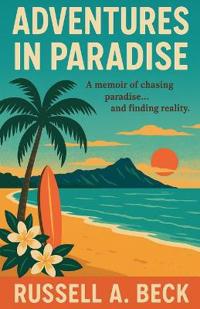 Adventures in Paradise