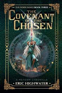 The Covenant of The Chosen
