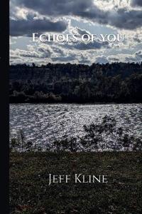 Echoes of You