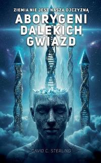 Aborygeni dalekich gwiazd