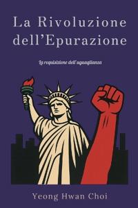 La Rivoluzione dell'Epurazione