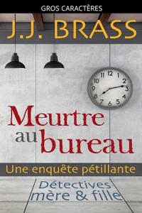 Meurtre au bureau