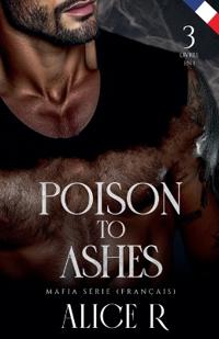 Poison to Ashes Mafia Série (Français)