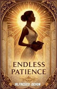 Endless Patience