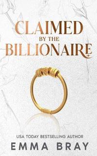 Claimed by the Billionaire