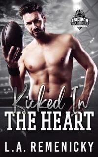 Kicked in the Heart