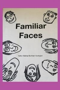 Familiar Faces