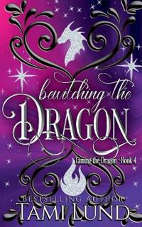 Bewitching the Dragon