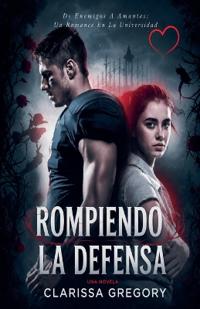 Rompiendo La Defensa