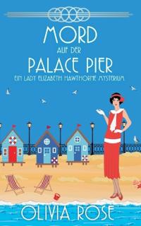 Mord Auf Der Palace Pier