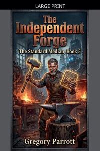 The Independent Forge