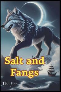 Salt and Fangs