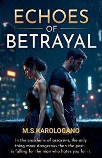 Echoes of Betrayal