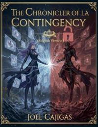 The Chronicler of Contingency
