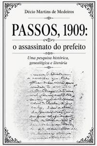 Passos, 1909