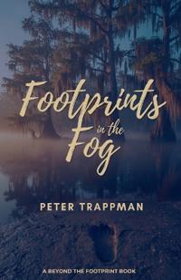 Footprints in the Fog