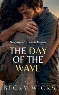 The Day of The Wave