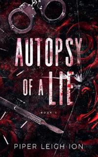 Autopsy of a Lie