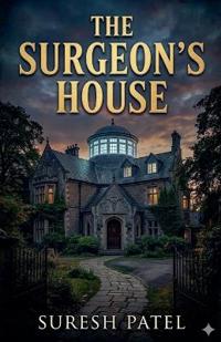 The Surgeon's House