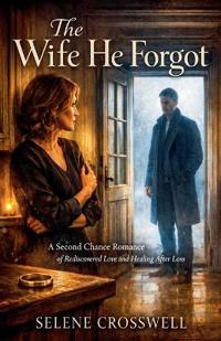 The Wife He Forgot