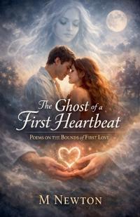 Bokomslag for "The Ghost of a First Heartbeat"