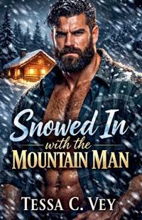 Snowed In with the Mountain Man
