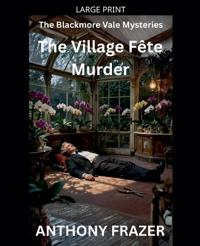 Bokomslag for "The Village Fête Murder"