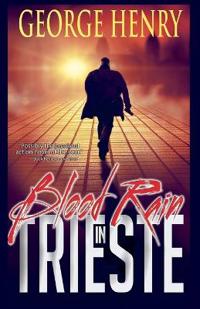 Blood Rain in Trieste