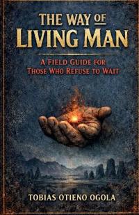 The Way of Living Man