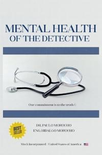 Mental Health of the Detective