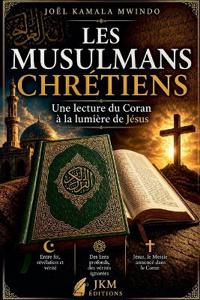 Les musulmans Chrétiens