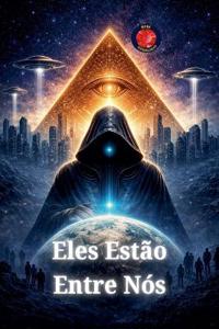 Eles Estão Entre Nós
