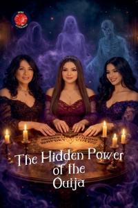The Hidden Power of the Ouija Board