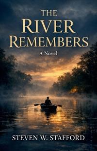 The River Remembers