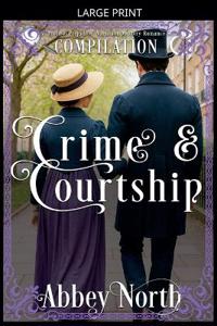 Crime & Courtship