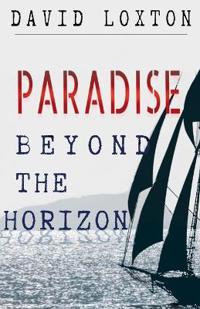 Paradise Beyond the Horizon