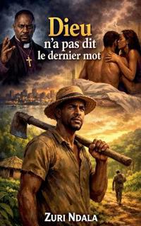 Dieu n'a pas dit le dernier mot