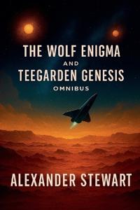 The Wolf Enigma and Teegarden Genesis Omnibus