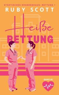 Heiße Rettung