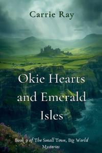Okie Hearts and Emerald Isles