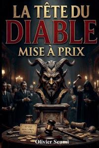 La tête du diable mise à prix