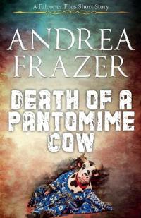 Death of a Pantomime Cow
