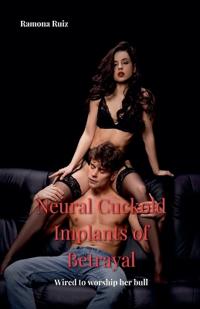 Neural Cuckold