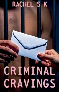 Criminal Cravings