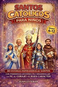Santos Catolicos para Niños