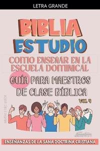 Como Enseñar en la Escuela Dominical