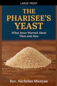 The Pharisee's Yeast