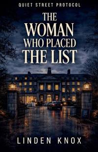 The Woman who Placed the List